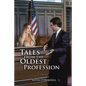 Tales From The Oldest Profession (As Told by a Very Common Lawyer) - Paperback