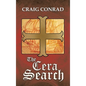 The Cera Search - Hardcover