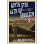 North Star Over My Shoulder: A Flying Life - Paperback