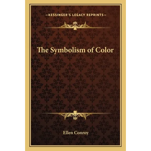 The Symbolism of Color - Paperback