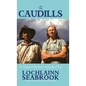 The Caudills: An Etymological, Ethnological, and Genealogical Study - Hardcover