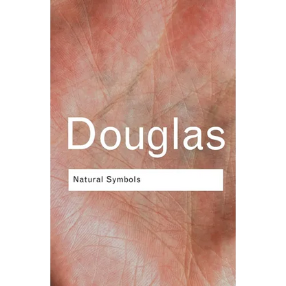 Natural Symbols: Explorations in Cosmology - Paperback