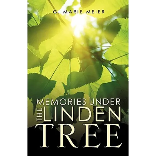 Memories Under the Linden Tree - Paperback