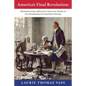 America's Final Revolution: Reconstructing Jefferson's American Dream of An Entrepreneurial Capitalist Society - Paperback
