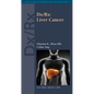 DX/Rx: Liver Cancer: Liver Cancer - Paperback