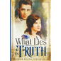 What Lies in Truth - Paperback