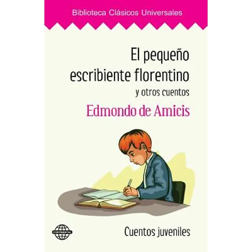 El pequeño escribiente florentino y otros cuentos - Paperback