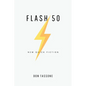 Flash 50: Stories - Paperback
