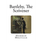 Bartleby, The Scrivener - Paperback