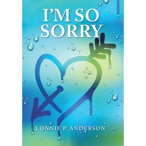 I'm so Sorry - Hardcover