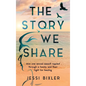 The Story We Share: How one sexual assault rippled through a family and their fight for healing - Hardcover