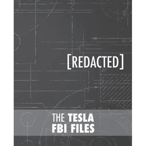 The Tesla FBI Files - Paperback