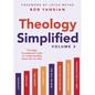 Theology Simplified (Vol.) 2: The Eight Foundational Truths for Understanding God's Plan for Man - Paperback