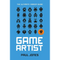 Game Artist: The Ultimate Career Guide - Paperback