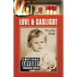 Love and Gaslight - Paperback