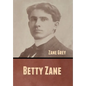 Betty Zane - Hardcover