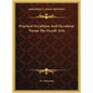 Practical Occultism And Occultism Versus The Occult Arts - Hardcover