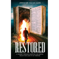 Restored: A Journey through Adoption and Mental Health that lead to My Purpose - Paperback