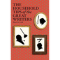 The Household Tips of the Great Writers - Hardcover