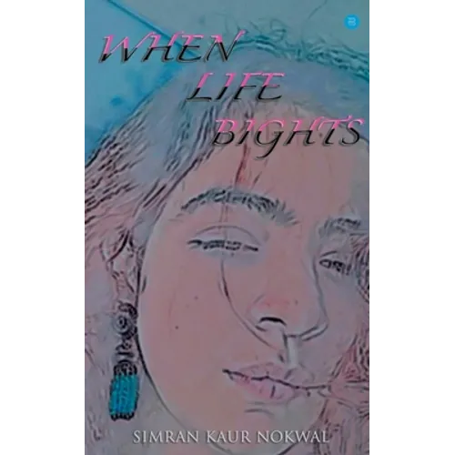 When Life Bights - Paperback