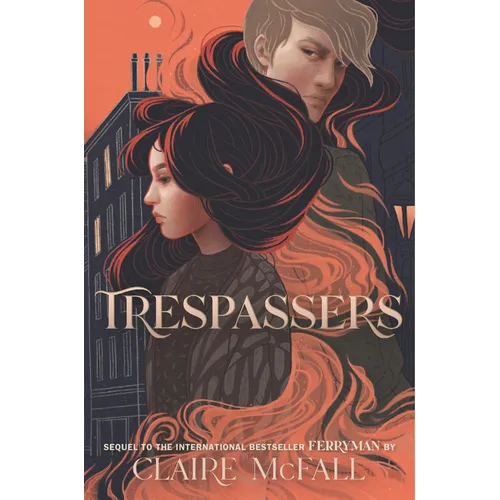Trespassers - Hardcover