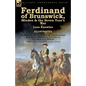 Ferdinand of Brunswick, Minden & the Seven Year's War by Lees Knowles, with An Account of the Battle of Vellinghausen & A Short Historical Account of - Paperback