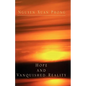 Hope and Vanquished Reality - Paperback