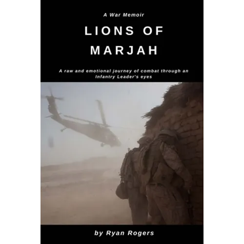 Lions of Marjah: Combat As I Saw It - Paperback