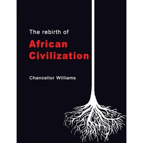 The Rebirth of African Civilization - Paperback