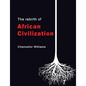 The Rebirth of African Civilization - Paperback