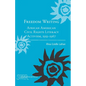 Freedom Writing: African American Civil Rights Literacy Activism, 1955-1967 - Paperback