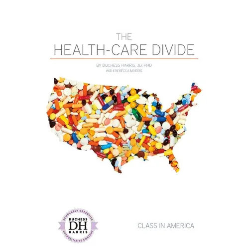 Health-Care Divide - Library Binding