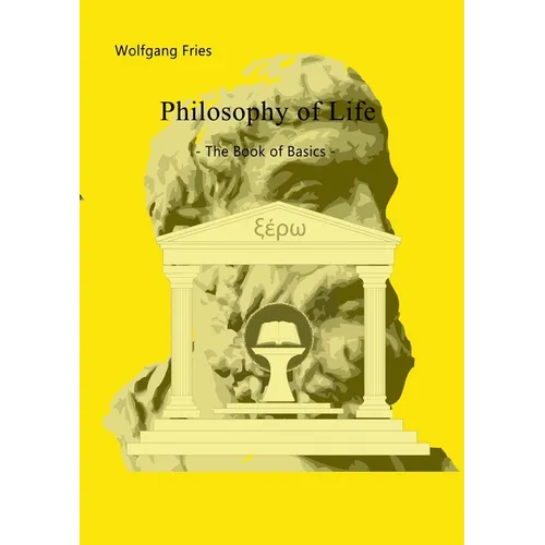 Philosophy of Life - The Book of Basics - Paperback