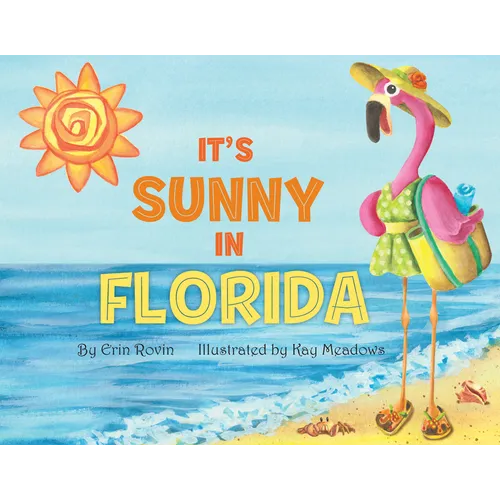 It's Sunny in Florida - Board Book