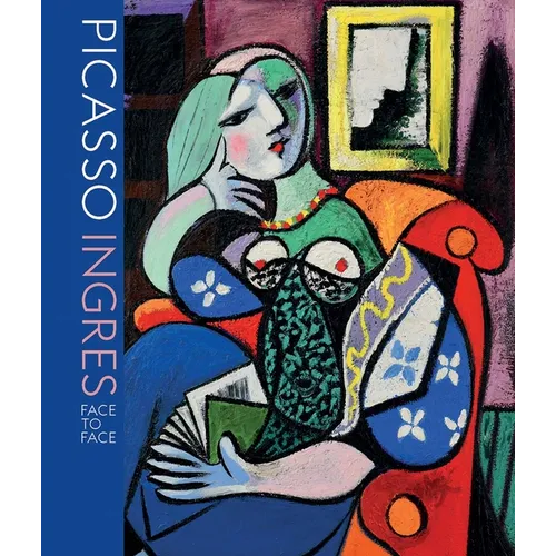 Picasso Ingres: Face to Face - Paperback