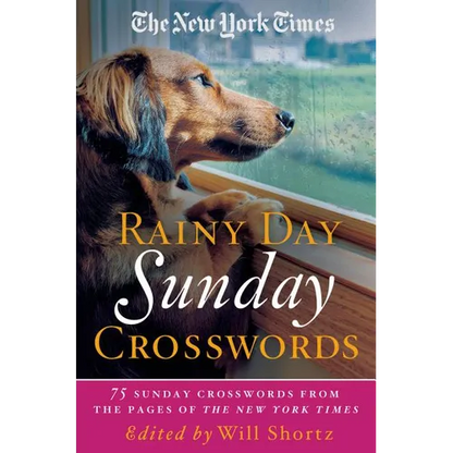 The New York Times Rainy Day Sunday Crosswords: 75 Sunday Puzzles from the Pages of the New York Times - Paperback