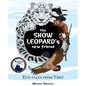 The Snow Leopard's New Friend - Paperback