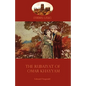 The Rubaiyat of Omar Khayyam: Edward Fitzgerald's classic translation of the Persian Sufi (Aziloth Books) - Paperback