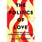 The Politics of Love: Gender and Nation in Nineteenth-Century Poland - Hardcover