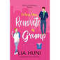 When You Renovate a Grump - Paperback