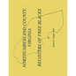 Northumberland County Registers of Free Blacks - Paperback