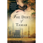 The Debt of Tamar - Hardcover