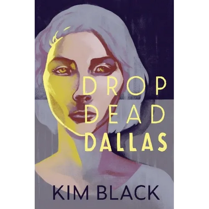 Drop Dead Dallas - Paperback