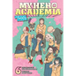 My Hero Academia: School Briefs, Vol. 6: The Red Oni Won't Weep - Paperback