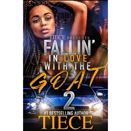 Falling In Love With The Goat 2: Urban Fiction Love Story - Paperback