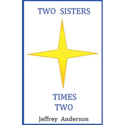 Two Sisters Times Two - Paperback