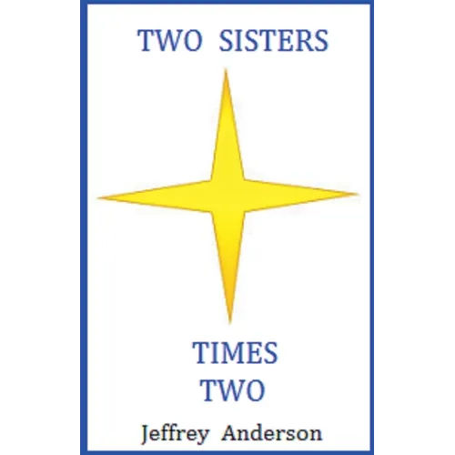 Two Sisters Times Two - Paperback