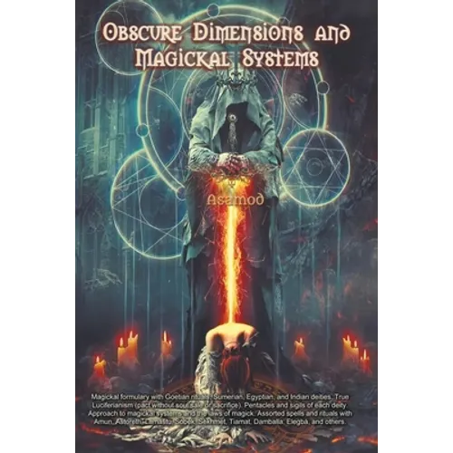 Obscure Dimensions and Magickal Systems - Paperback