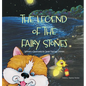 The Legend of the Fairy Stones - Hardcover