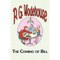 The Coming of Bill - Paperback